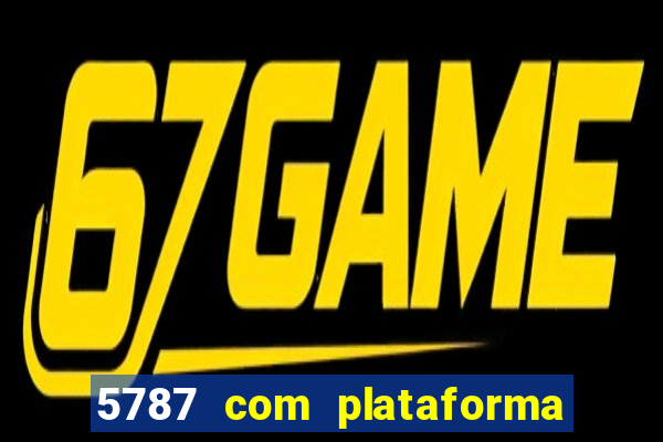 5787 com plataforma de jogos